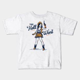 The Hell I Won't! Cute & Sassy Retro Western Cowgirl Pinup Kids T-Shirt